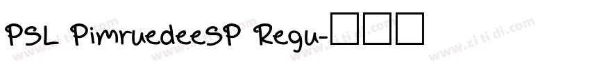 PSL PimruedeeSP Regu字体转换